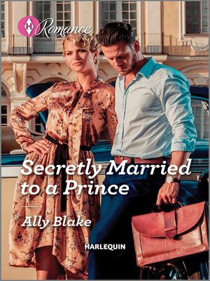 cover image of Secretly Married to a Prince